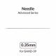 0.35mm Needle for Advanced Series 